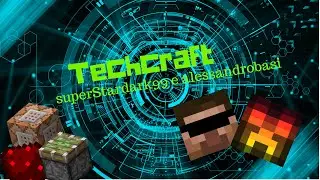 techcraft episodio n&deg;14 w/superStardark99