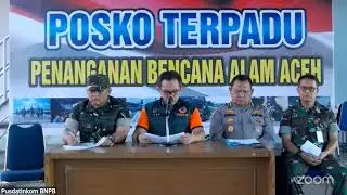 Konferensi Pers Update Penanganan Bencana Banjir Longsor Di Aceh, Sumut & Sumbar 3 Desember 2025