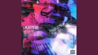 Deeper!