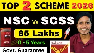Post Office Scheme 2026 | NSC vs SCSS | Safe Investment with Government Guarantee 
