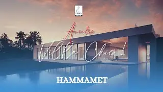 Une villa chic &agrave; Hammamet !