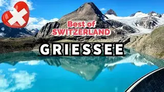 Best of SWITZERLAND | GRIESSEE
