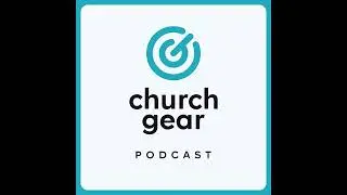 Executive Pastor & Tech Series: Getting Approvals [Southeast Church Pt3]
