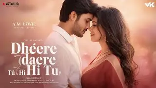 Dheere Dheere Tu Hi Tu | Romantic South Love Mashup ❤️ | 3D Voice | Mid Relax Song | VK Music
