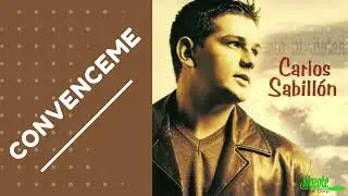 CONVENCEME - CARLOS SABILLON