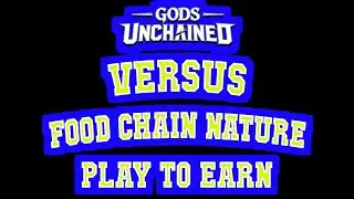Gods Unchained: Daily Play & Earn #87 Gameplays - Victory #5 - versus Food Chain Nature