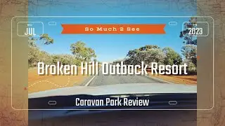 S1 E2 Broken Hill Resort review  |  Our Honest Look