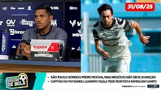 SHOW DE BOLA | EDI&Ccedil;&Atilde;O DE 31/08/25 🔴INSCREVA-SE🔔