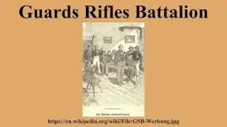 Guards Rifles Battalion