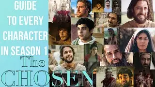 The CHOSEN SEASON 1| Character Guide