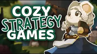5 Strategy Games That Look Stressful But Are Secretly Cozy