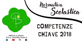 Competenze Chiave 2018: cosa sono e perché sono importanti per docenti e studenti