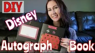 My Custom Disney autograph and memory book 2015 | DIY