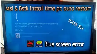 BlueStacks blue screen fix ✅ installation Time Blue Screen Error and Pc Auto Restart ⚙️ 100%Fix 👍🏼