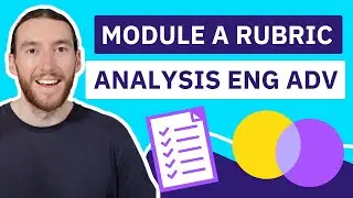 Module A Rubric Analysis (English Advanced)