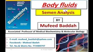 Body Fluid -9 Part b _ Semen Analysis__ Dr. Mufeed baddah