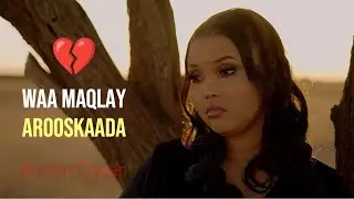 AMRAN DAGAN 2026 | WAAN MAQLAY AROOSKAADA | HEES CUSUB
