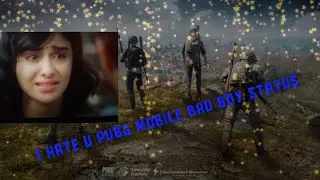 I hate u pubg op bad boy status