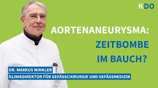 Aortenaneurysma: Zeitbombe im Bauch? mit Dr. Markus Winkler / Podcast Medizin am Mikrofon