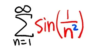 Series of sin(1/n^2), Limit comparison test, calculus 2 tutorial