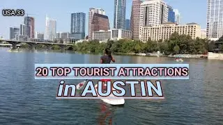 Austin Has 20 Top Tourist Attractions | vibrant  Cultural History and outdoor activities | USA 33
