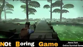 Mobile Game | Horror Hunt Until Daylight | Survival Horror Hunt Mobile Game 2022