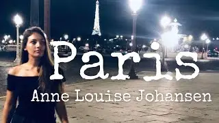 Paris by Anne Louise Johansen (original song)