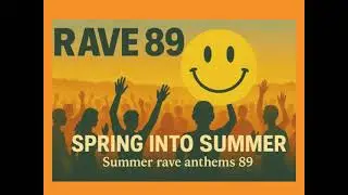 Spring into Summer 89
