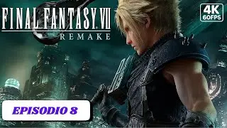 FINAL FANTASY VII REMAKE PC Gameplay ITA 4K 60FPS &ndash; Parte 8 (No Commentary)