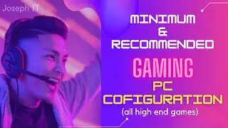 PC Games System Requirements List - Minimum and Recommended System Requirements