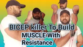 BICEP KILLER TO BUILDMUSCLE WITH RESISTANCE BAND/ RESISTANCEBAND BICEP WORKOUT AT HOMETO GET RIPPED