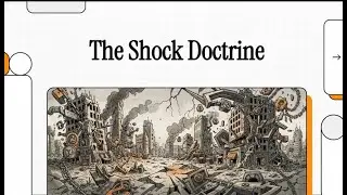The Shock Doctrine &mdash; How Crisis Is Used to Concentrate Power