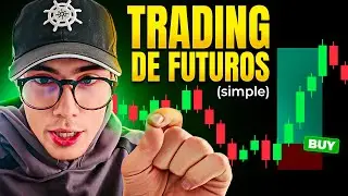 C&oacute;mo Hacer Trading de Futuros desde 0 | Gu&iacute;a COMPLETA