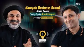 Business Ideas and Tips - Saad Liaquat Founder Nimco Bazaar | Future Soch Podcast 2