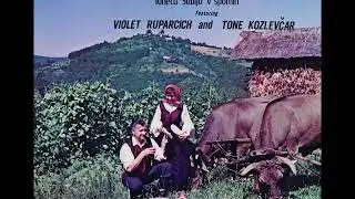 Violet Ruparcich in Tone Kozlevčar- Ko Dan Se Zaznava