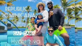 Hyatt Ziva - Cap cana ( family vacation 2022 ) no vayas sin antes ver el video completo… #hyattziva