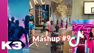 K3 TikTok Mashup #9