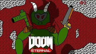 the start of madness | DOOM eternal #2