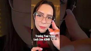 ASMR Tracing Your Lower Lash Like 😴 #shorts #personalattention #asmr