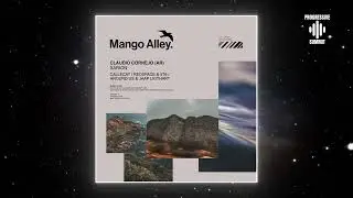 Claudio Cornejo (AR) - Xarion (Redspace & 4T6 Remix) [Mango Alley]