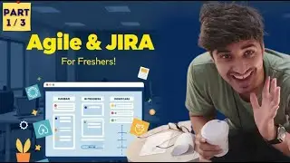 [1/3] Agile и JIRA объясняются новичкам 💼 | Реальный рабочий ИТ-проект!