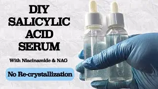 How to make 2% Salicylic acid serum- prime side