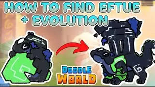 [ ROUTE 6 UPDATE] HOW TO FIND EFTUE + EVOLUTION IN DOODLE WORLD - ROBLOX