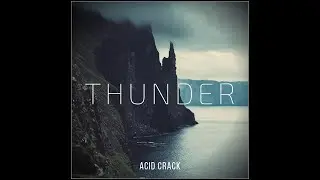 ACID CRACK - THUNDER | TRAP BEAT