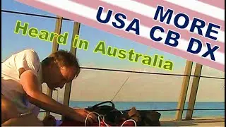 More USA CB DX heard in Australia