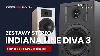TOP 3 zestawy stereo z kolumnami podstawkowymi Indiana Line Diva 3 | prezentacja Top Hi-Fi