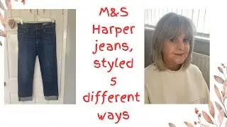 Marks and Spencer Harper Jeans styled 5 different ways