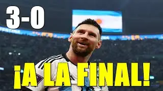 MESSI Y JULIAN ALVAREZ LLEVAN A ARGENTINA A LA FINAL (3-0) | MODO BICHILOVER VINO ACTIVADO