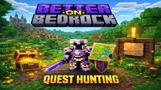 Quest Hunting in BETTER Minecraft! | Better on Bedrock #6