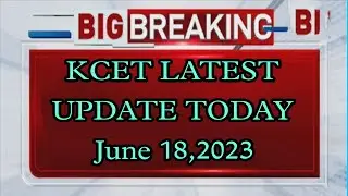 KCET 2023 LATEST UPDATE|IMPORTANT UPDATE TODAY|students solution